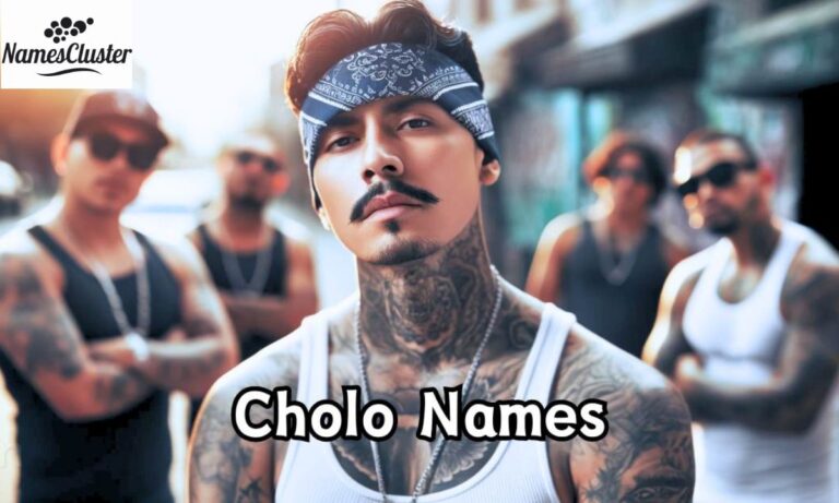 200+ Best Names for Cholo