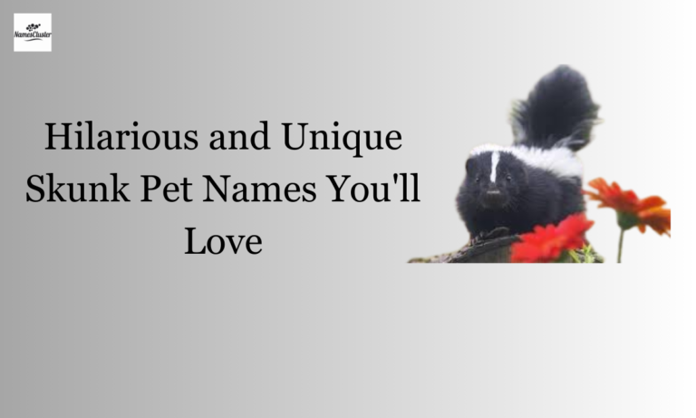 Hilarious and Unique Skunk Pet Names You'll Love